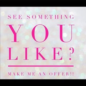 Prices Negotiable - Make Me An Offer